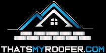 ThatsMyRoofer.com